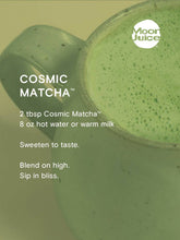 Load image into Gallery viewer, Cosmic Matcha